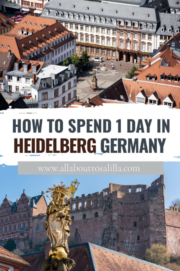 How to spend 1 day in Heidelberg Germany - All About RosaLilla