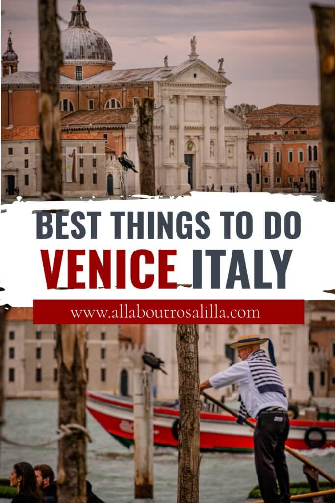 Image of a gondlier in Venice with text overlay best things to do in Venice Italy