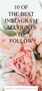 Ten of the best Instagram accounts to follow. Hey guys today on the blog I wanted to show you ten of the best Instagram accounts to follow. You may be already following these fabulous accounts, but if not I wanted to highlight to you why in my opinion they are must follows. Read more on www.allaboutrosalilla.com