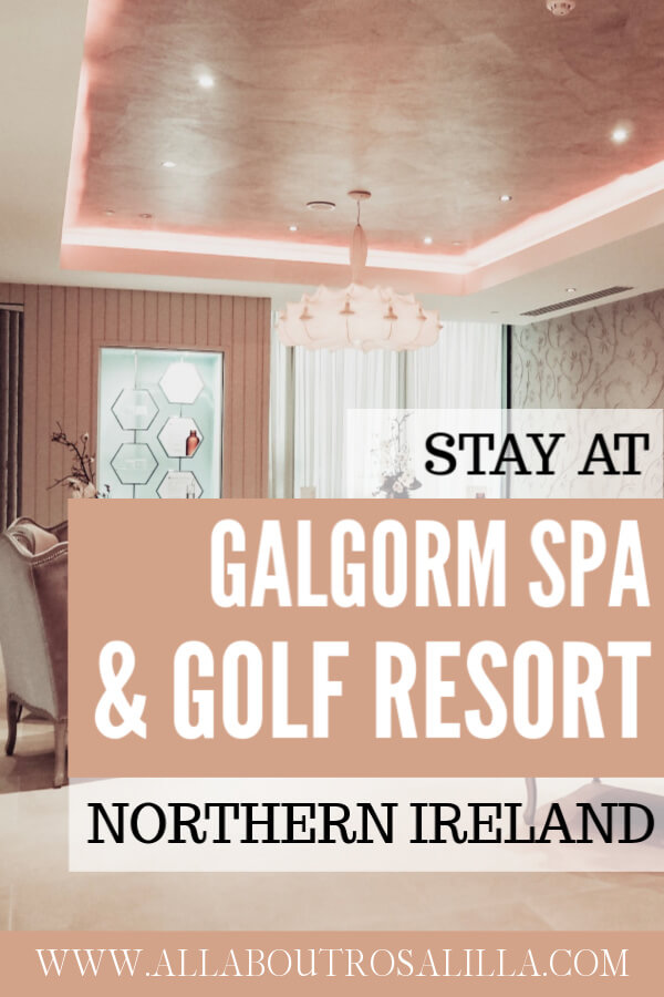 There is so much to explore in Northern Ireland. From The Dark Hedges to The Giant's Causeway. The Galgorm Spa and Golf Resort is the perfect place to base yourself and relax and unwind. Read my review on www.allaboutrosalilla.com #northernireland #discovernorthernireland #exploreireland #spabreak
