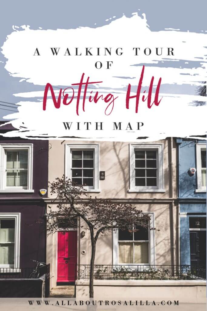 A self-guided Notting Hill walking tour. This 2 hour walking tour takes you around all the hidden streets and mews of this cosmopolitan area of London. Read more on www.allaboutrosalilla.com #nottinghill #walkingtournottinghill #instagramspotsnottinghill #london #thingstodolondon