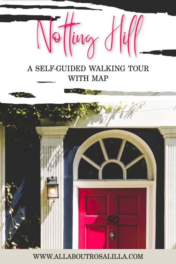 A self-guided Notting Hill walking tour. This 2 hour walking tour takes you around all the hidden streets and mews of this cosmopolitan area of London. Read more on www.allaboutrosalilla.com #nottinghill #walkingtournottinghill #instagramspotsnottinghill #london #thingstodolondon