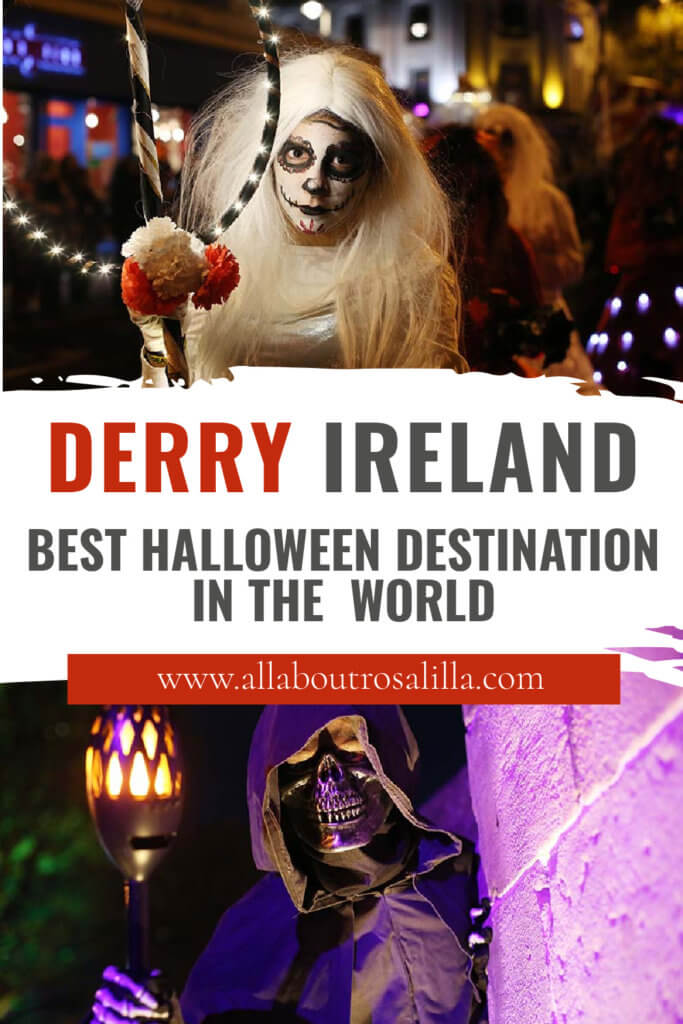 Images of a Derry Halloween with text overlay best halloween destinations in the world Derry Ireland