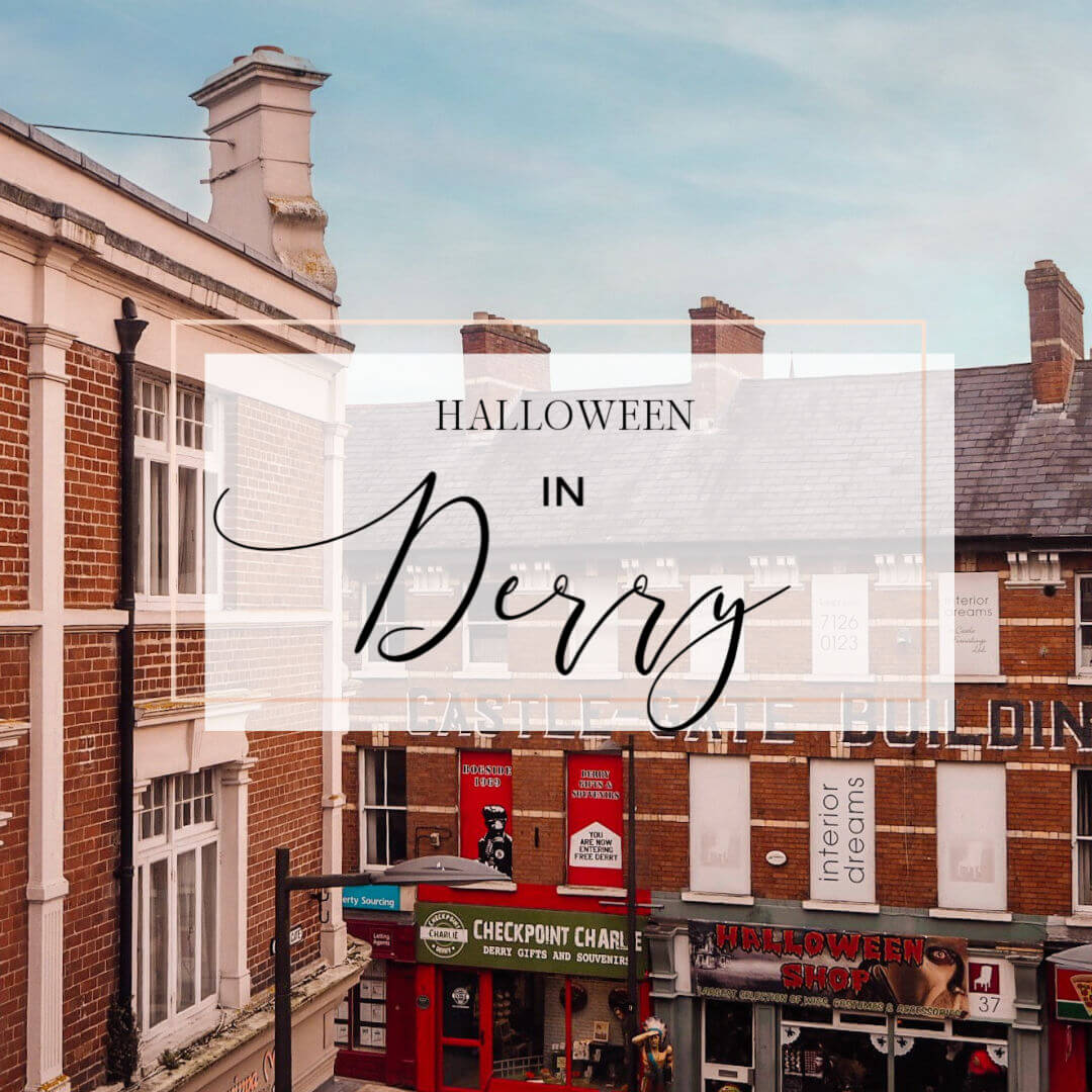 A round up of the best things to do in Derry, including experiencing Halloween in Derry, one of the biggest and best Halloween festivals in the world. Read more on www.allaboutrosalilla.com #halloween #halloweenfestival #derryhalloween #halloweenfestivalderry #visitderry