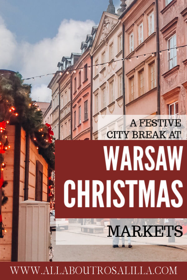 When it comes to Christmas Markets in Europe things don't get much prettier than Warsaw at Christmas. A guide on spending a festive weekend in Warsaw during Christmas. Read more on www.allaboutrosalilla.com #christmasmarkets #warsawchristmasmarket #polandchristmasmarket #warsawatchristmas #warsawchristmas #europechristmasmarkets