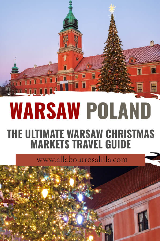 Images of Warsaw Poland during Christmas with text overlay the ultimate Warsaw Christmas Market travel guide