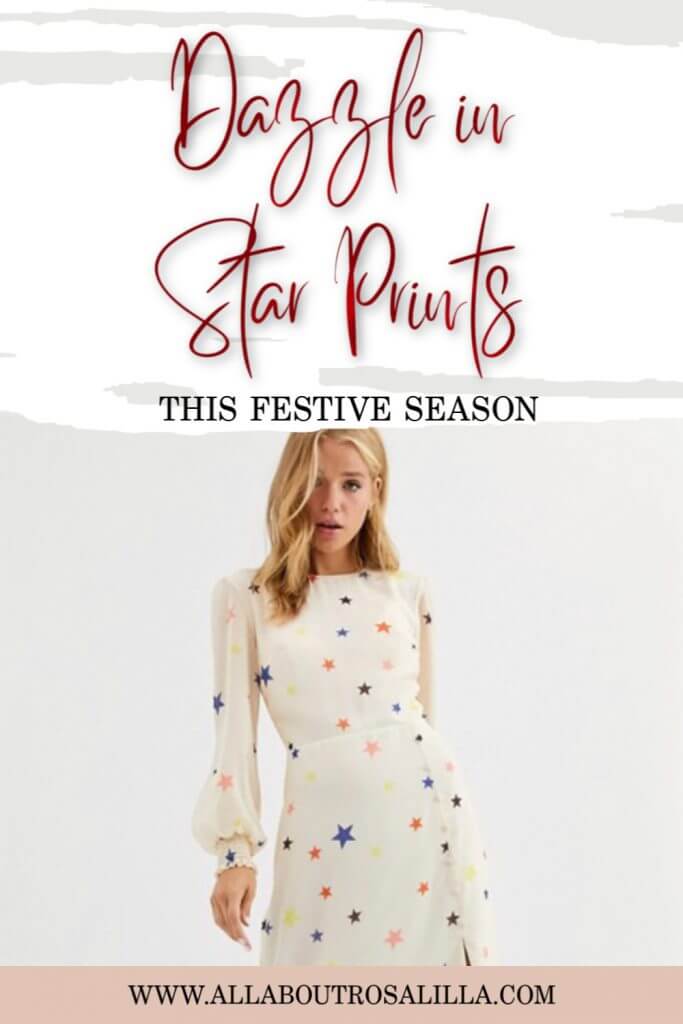 When it comes to prints nothing screams the festive season more than a sparkly star print. I can't think of a better way to shine than to be adorned in a fantastic star print and let's face it, this is one print that comes back season after season so you can be sure that star print pieces are a fabulous investment to make. #festivefashion #starfashion #starfashionprint #holidayfashion