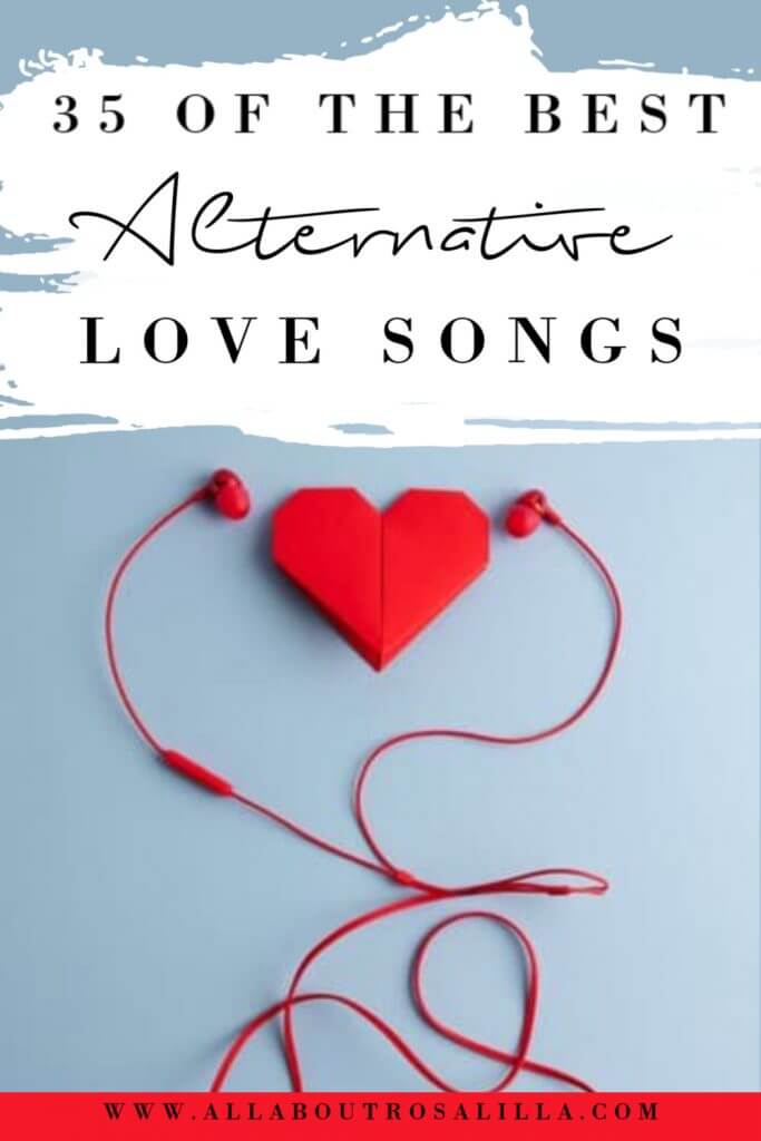 Image of a heart and earphones with text overlay best alternative love songs