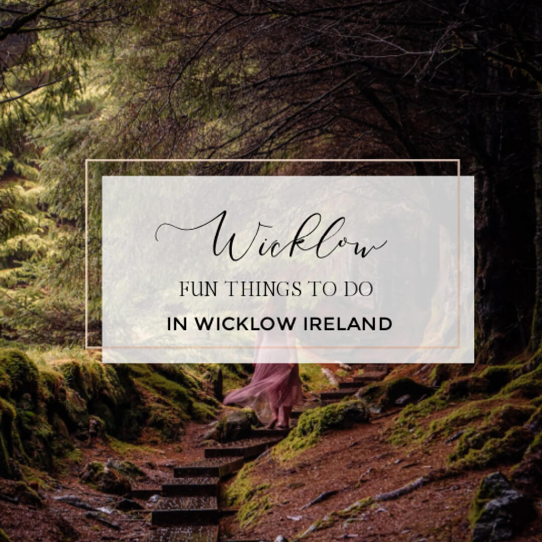 Image of a girl in Ballinastoe woods with text overlay the best things to do in wicklow ireland