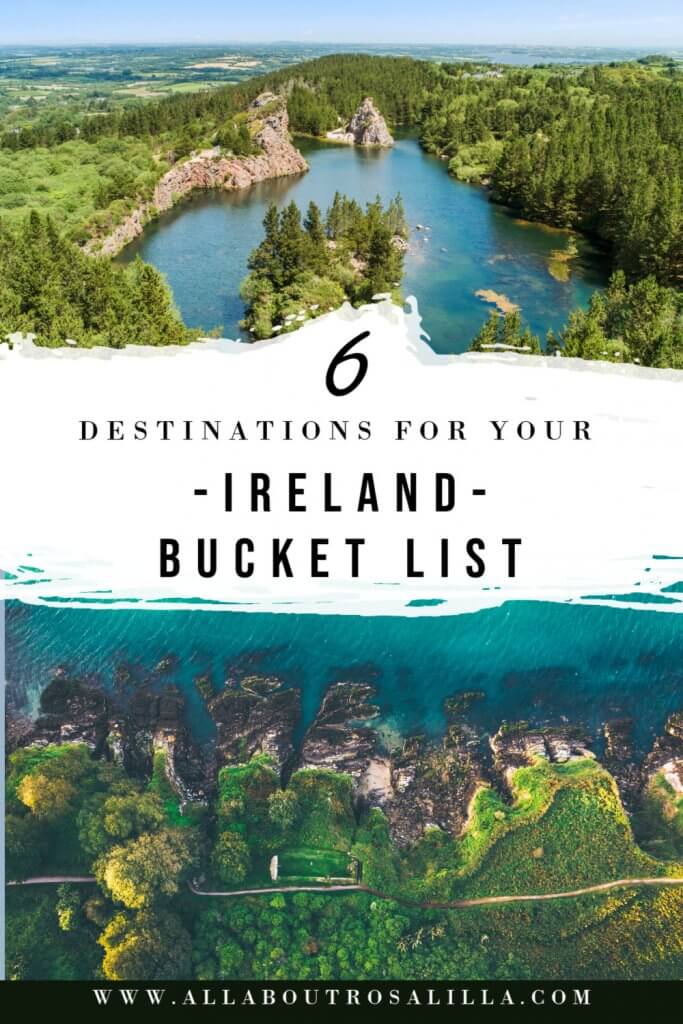 Image of Irish coast with text overlay 6 destinations for your Ireland bucket list