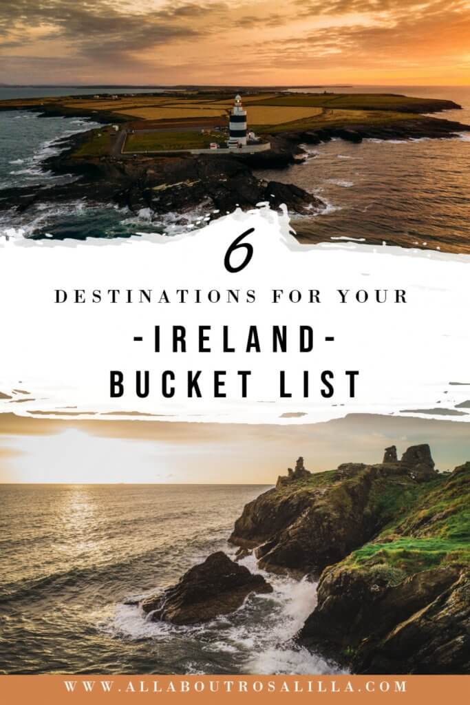 Image of Ireland with text overlay 6 destinations for your bucket list Ireland