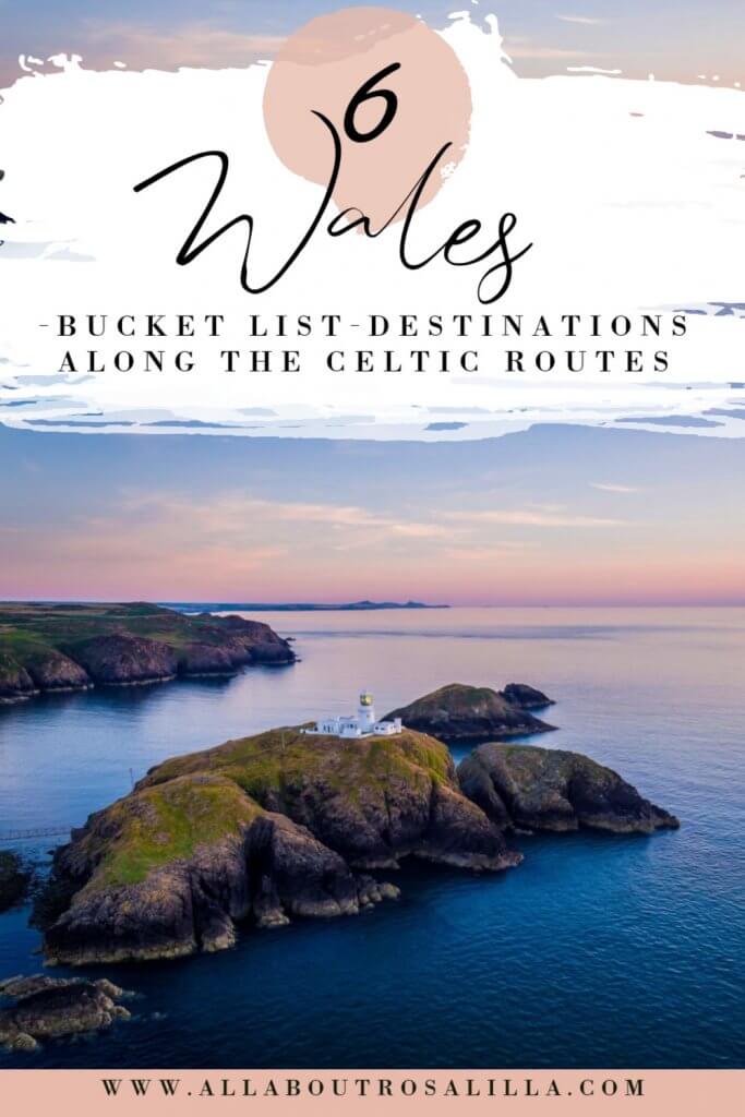 Image of Welsh countryside with text overlay Six Wales bucket list destinations along the celtic routes