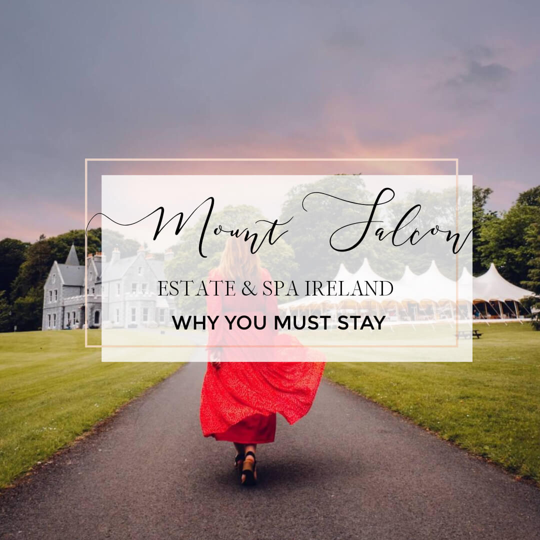 Image of a woman in a red dress with text overlay Mount Falcon Estate and Spa Ireland Why you must stay