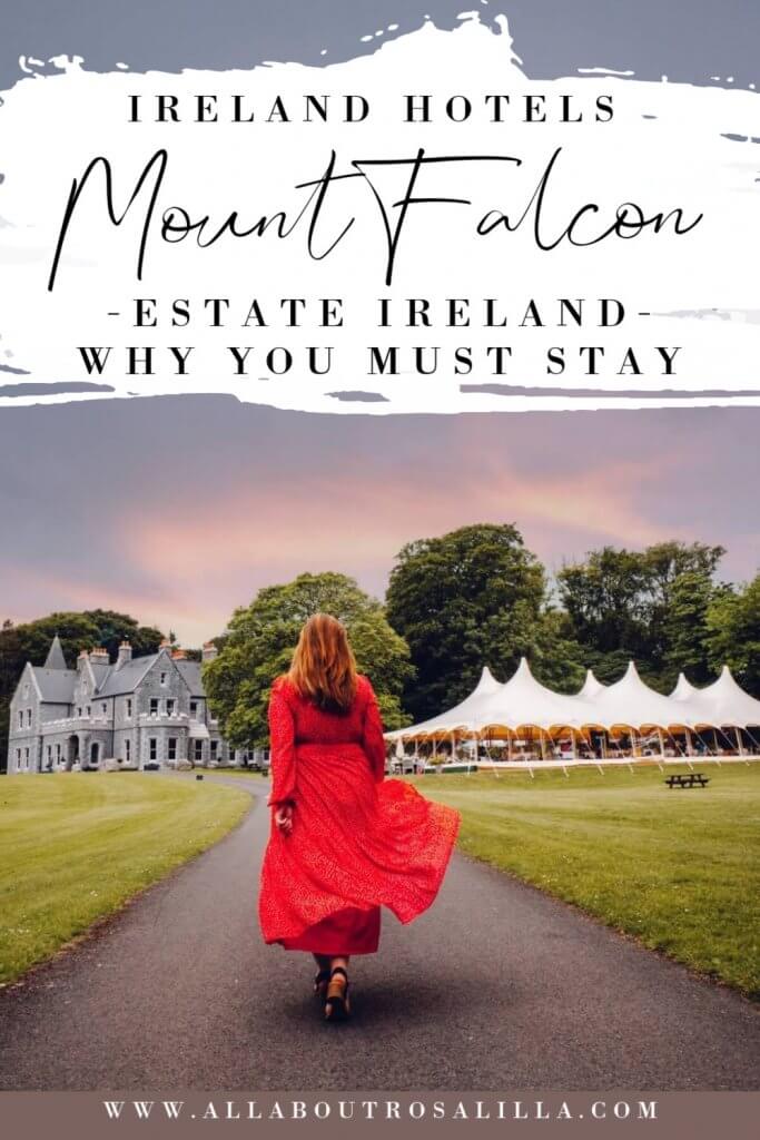 Image of a girl in a red dress with text overlay Ireland Hotels Mount Falcon Estate Ireland why you must stay