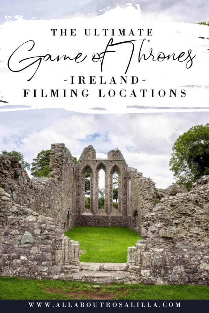 The ultimate Game of Thrones Ireland Filming Locations