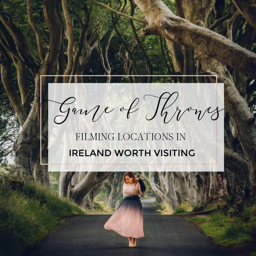 The ultimate Game of Thrones Ireland Filming Locations