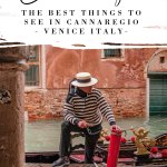 Image of a gondolier with text overlay best things to see in Cannaregio Venice