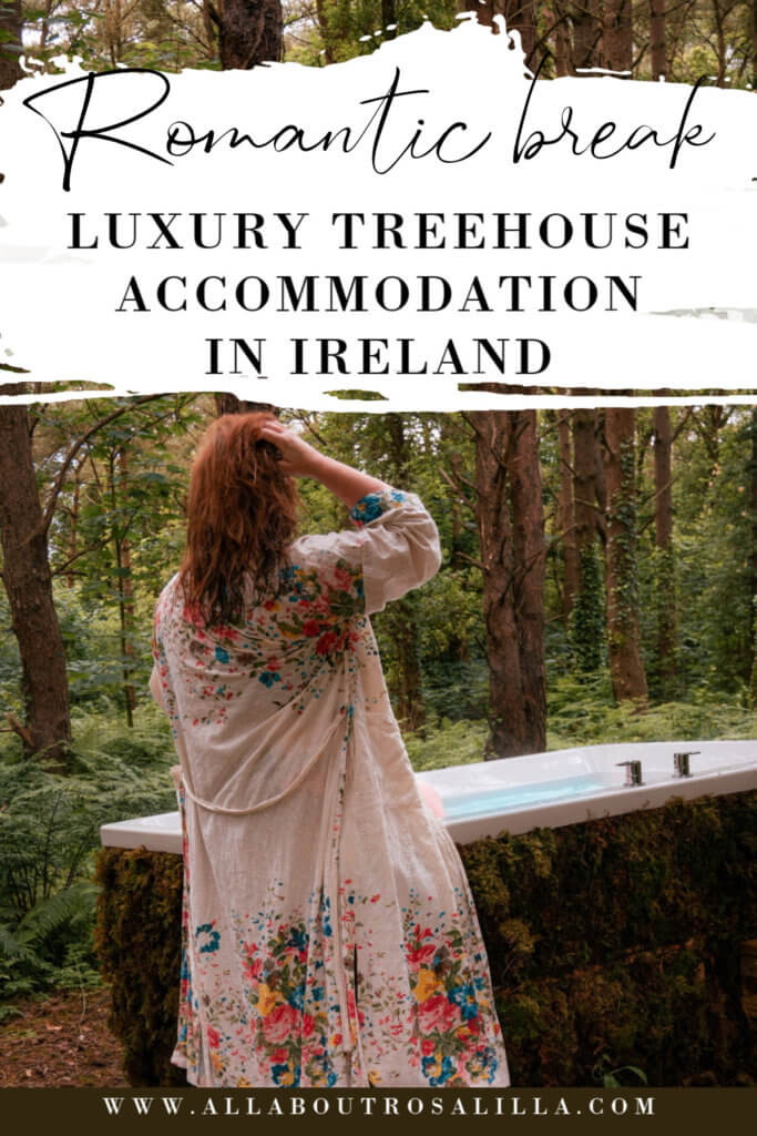 Image of a woman in an outdoor hot tub in Burrenmore Nest with text overlay Romantic break luxury treehouse in Ireland