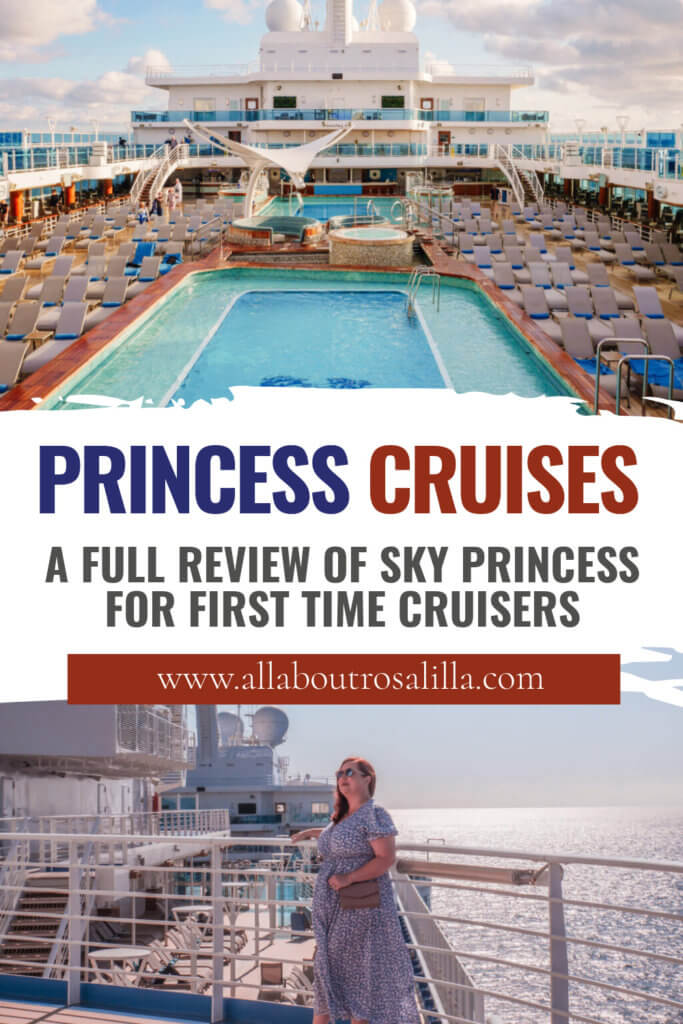 Woman on the deck of Sky Princess Cruise Ship with text overlay Princess Cruise tips for First time cruisers