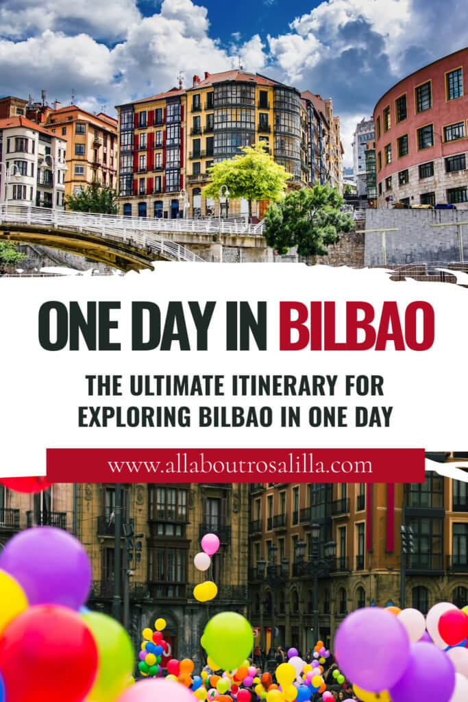 Images from Bilbao old town with text overlay one day in Bilbao