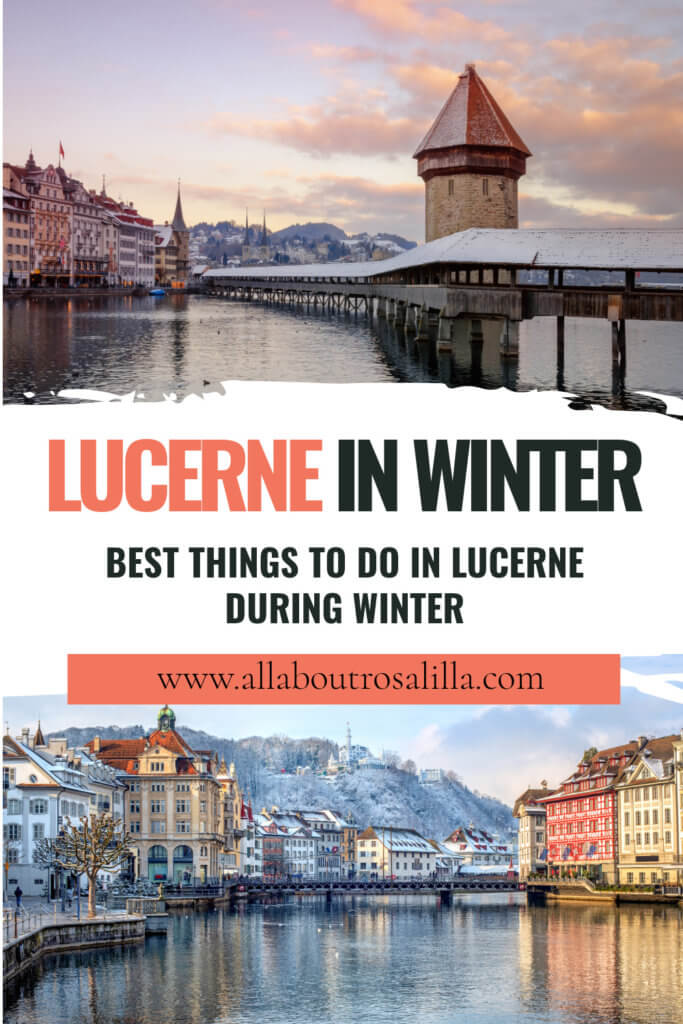 Images of Lucerne on a cold winter day with text overlay Lucerne Switzerland in winter