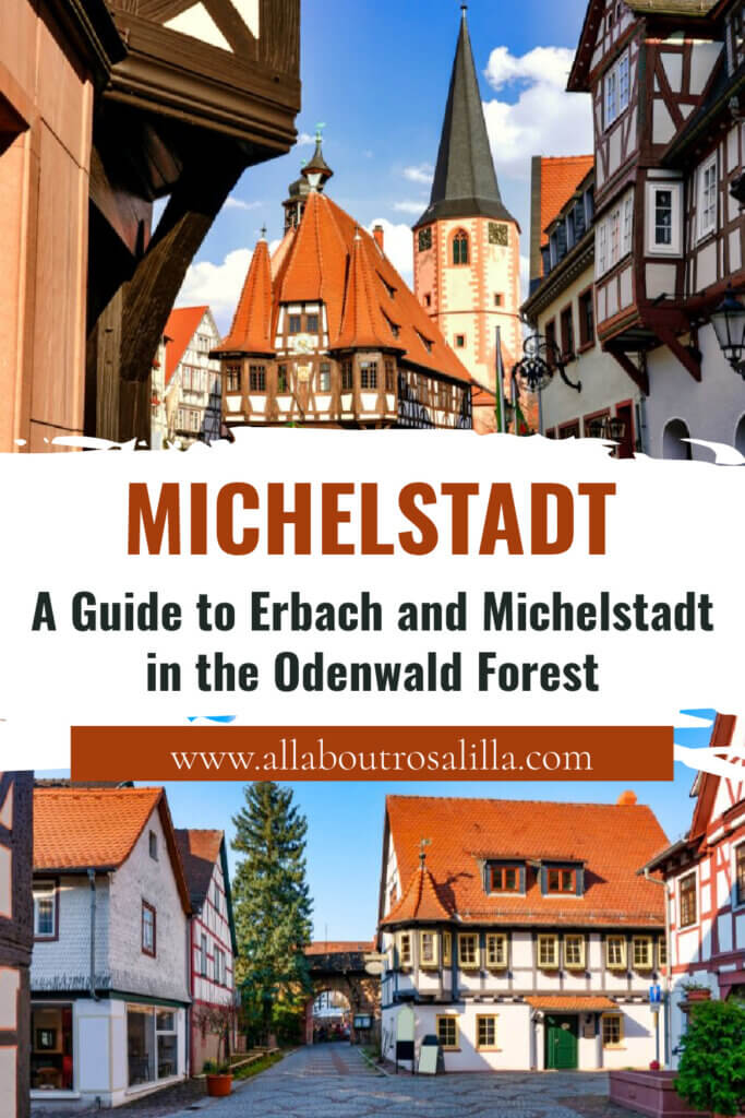 Images of the Rathaus in Michelstadt with text overlay A Guide to Erbach and Michelstadt in the Odenwald Forest.