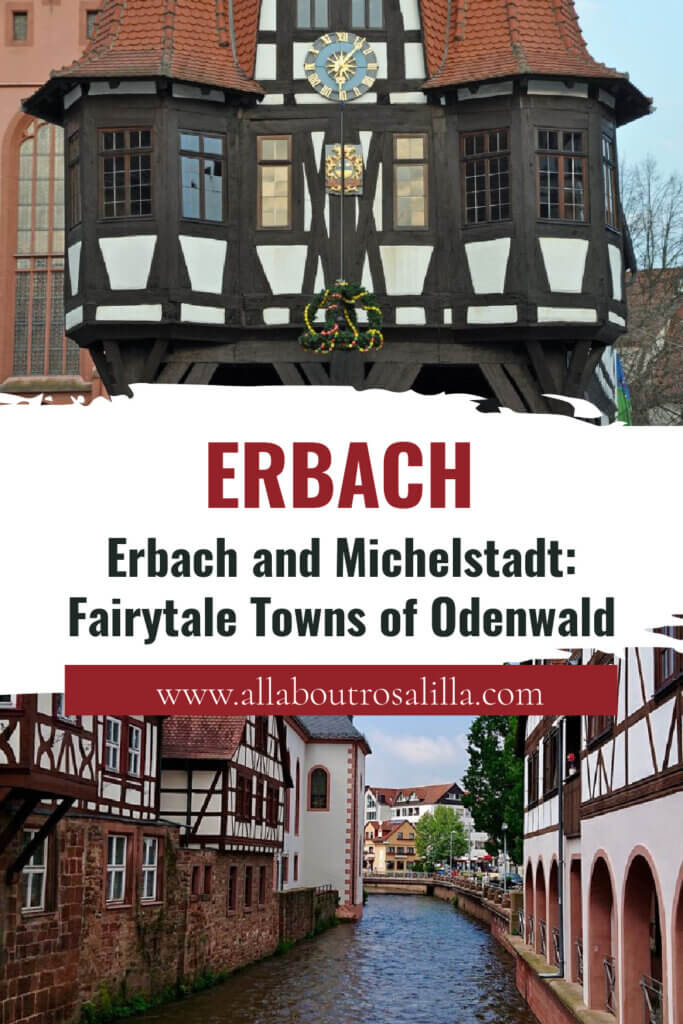Images of Erbach and Michelstadt in Odenwald with text overlay Erbach and Michelstadt: Fairytale Towns of Odenwald.