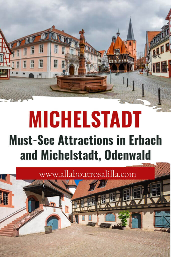 Images of Michelstadt Odenwald with text overlay Must-See Attractions in Erbach and Michelstadt, Odenwald.