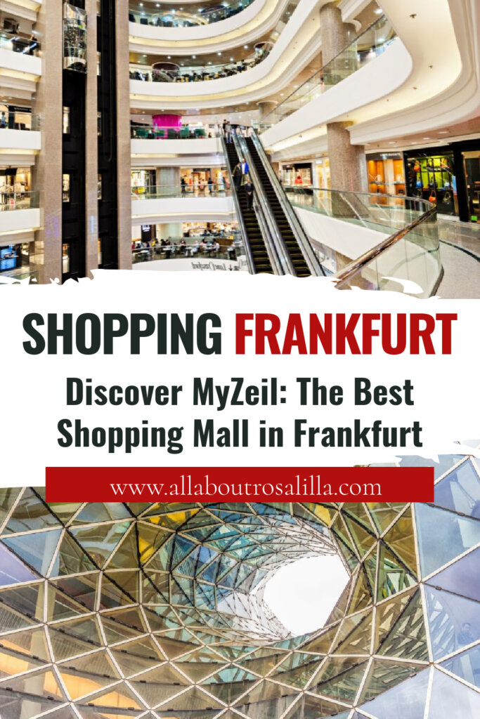 Images of MyZeil shopping mall in Frankfurt with text overlay Discover MyZeil: The Best Shopping Mall in Frankfurt.