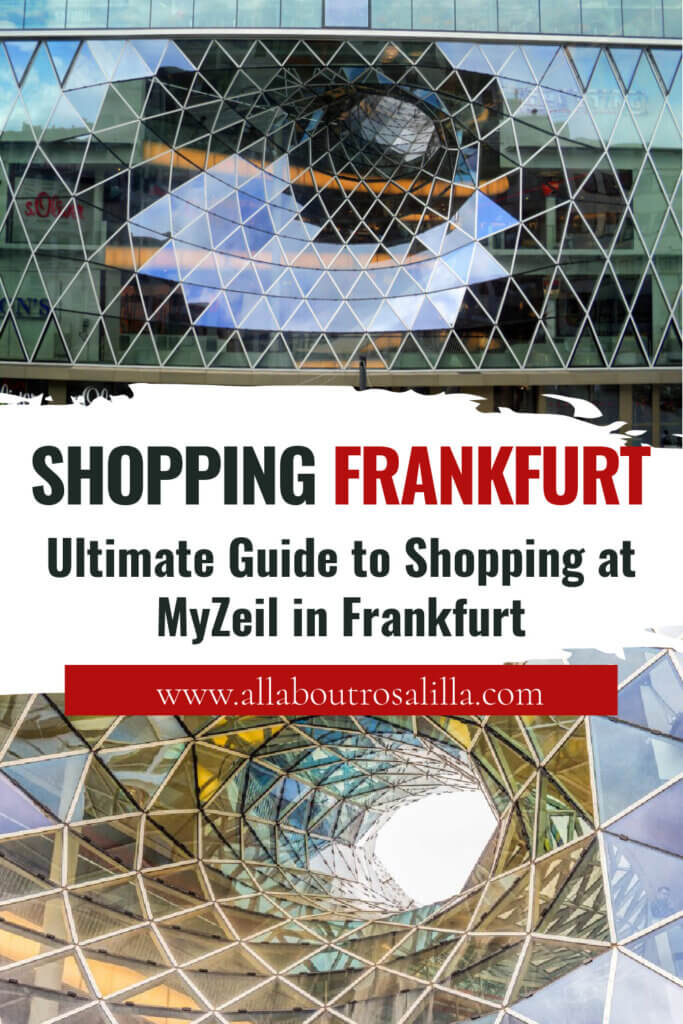 Images of MyZeil shopping mall in Frankfurt with text overlay "Ultimate Guide to Shopping at MyZeil in Frankfurt".