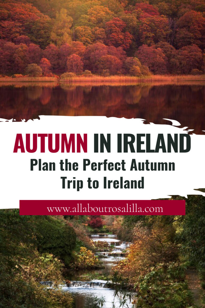 Scenes from autumn in Ireland with text overlay "Plan the perfect autumn trip to Ireland."